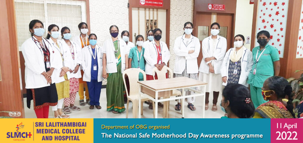 The National Safe Motherhood Day Awareness programme organized by Department of OBG