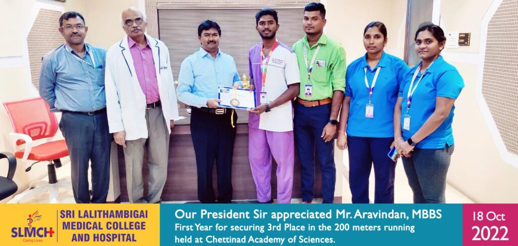 Our President sir appreciated Mr. Aravindan, MBBS First Year for securing 3rd Place